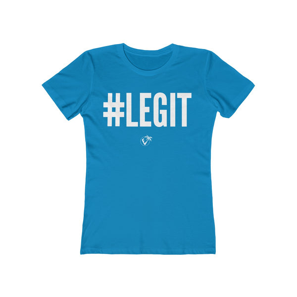 #LEGIT Ladies Turquoise T-Shirt