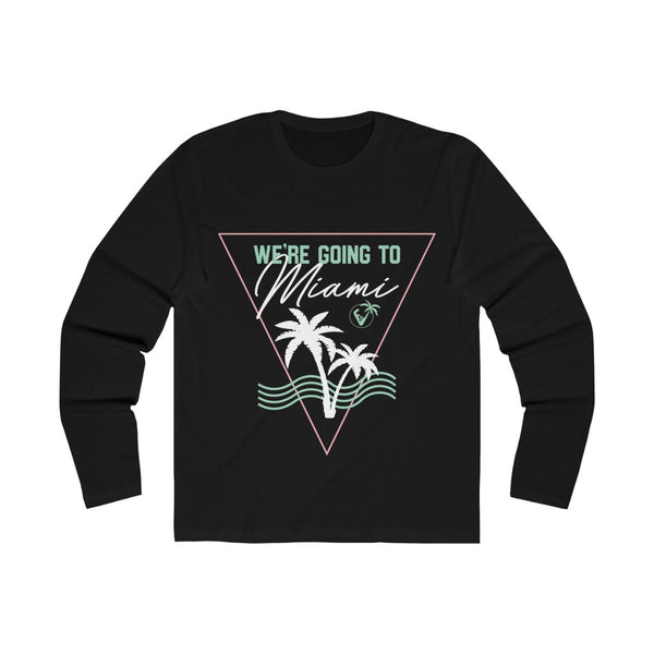 We're Going To Miami Long Sleeve