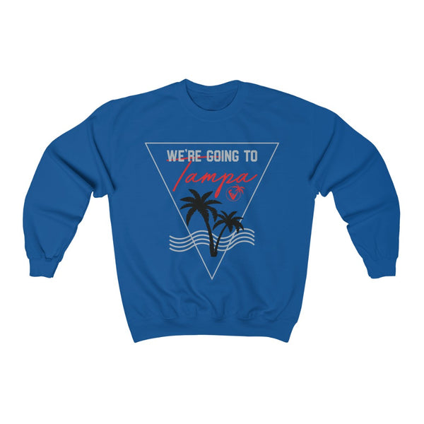 We're Going To Tampa Crewneck Sweatshirt