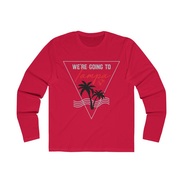 We're Going To Tampa Long Sleeve