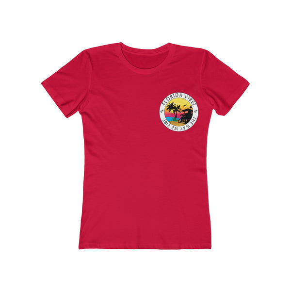 The Way We Vibe Ladies Red T-Shirt