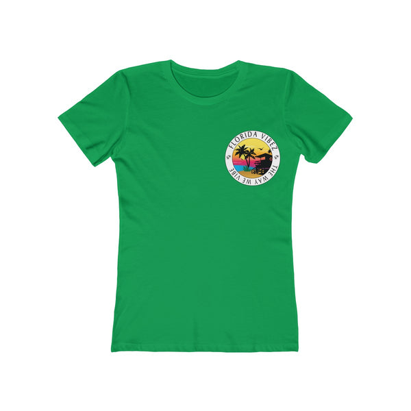 The Way We Vibe Ladies Green T-Shirt