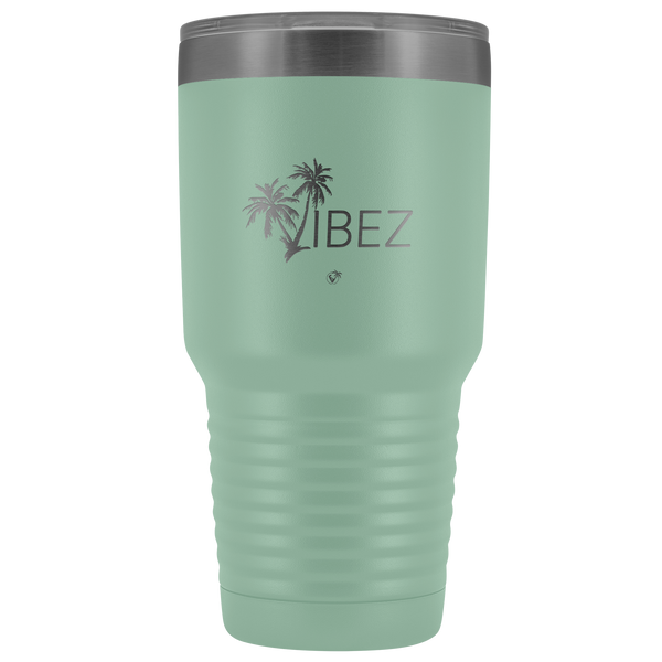 V.I.B.E.Z 30oz Tumbler